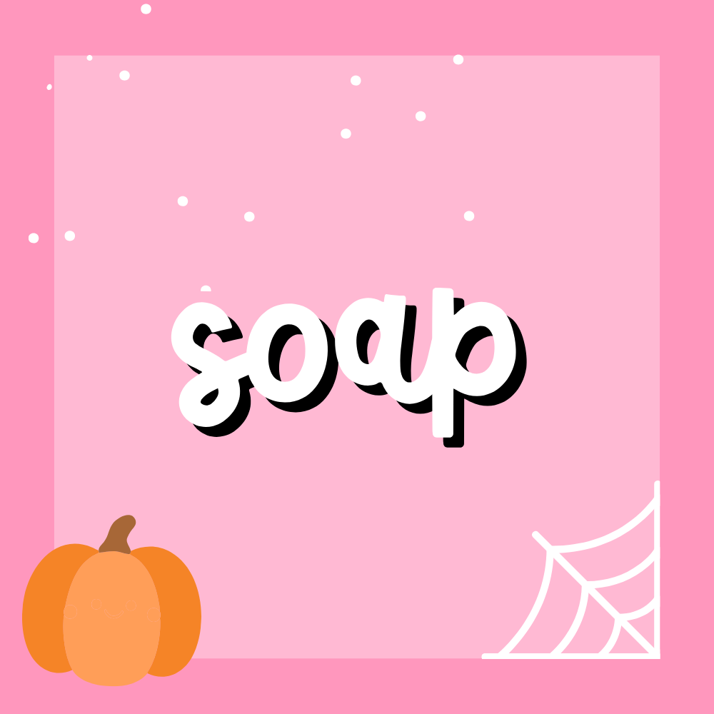 Soap